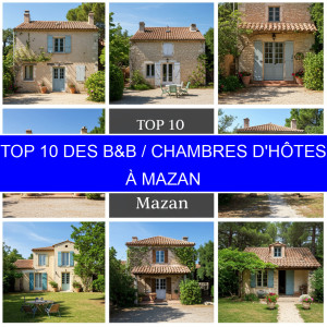 Top 6 des B&B / Chambres d'hôtes à Mazan